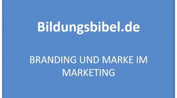Branding und Marke, Produkte im Marketing, Definition sowie Beispiele