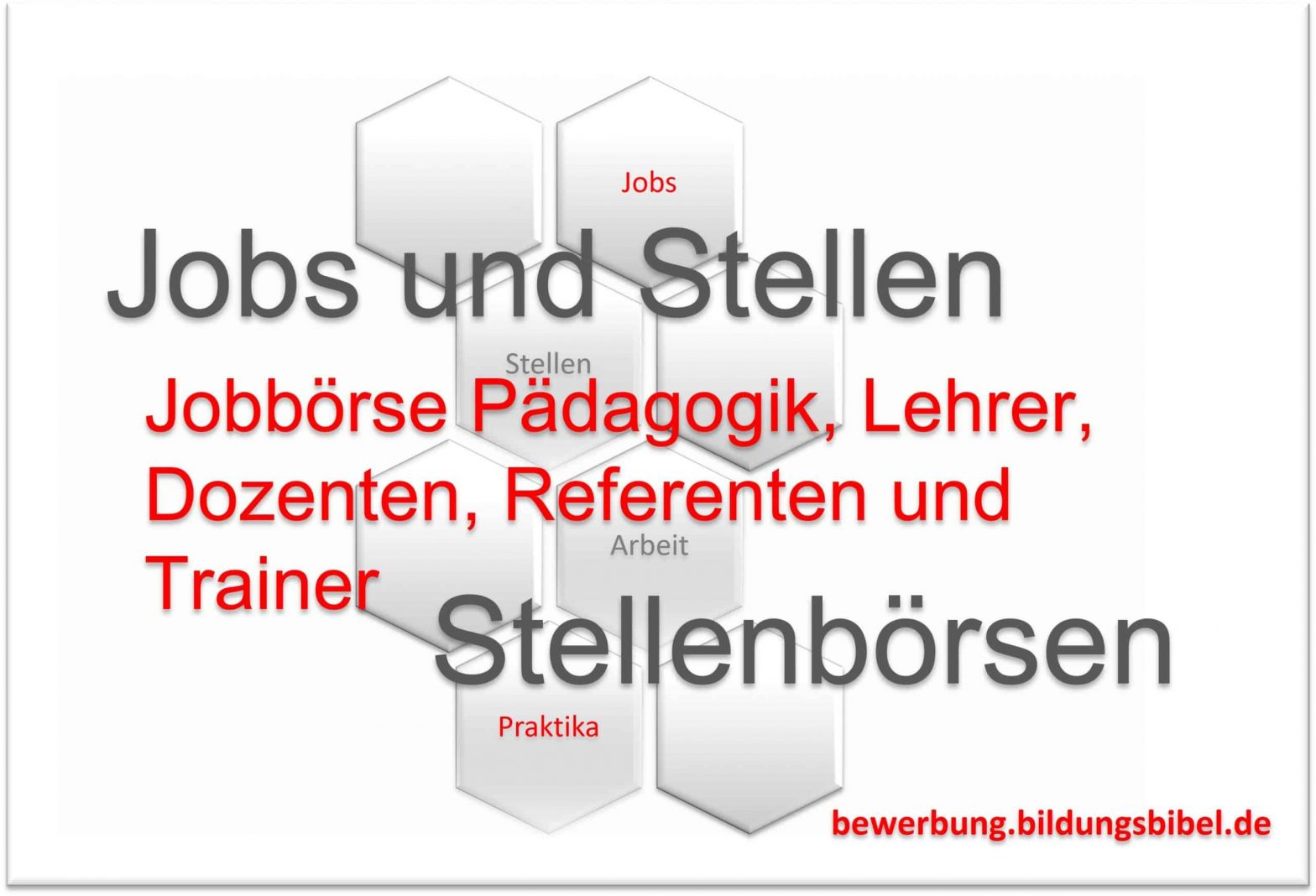 Jobbörse Pädagogik, Lehrer, Dozenten und Sozialpädagogen, Referenten Jobs, Jobbörsen für die Weiterbildung und Fortbildung und Pädagogen.